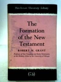 cover of Formation of the New Testament (University Library)