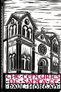 image of Centuries of Santa Fe