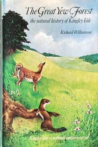 cover of The great Yew forest: the natural history of Kingley Vale