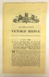 image of An Act for indemnifying those who have issued or acted under certain parts of a certain Ordinance made under colour of an Act passed in the present Session of Parliament, intituled An Act to make temporary Provision for the Government of Lower Canada