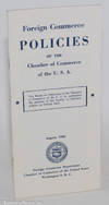 Foreign Commerce Policies of the Chamber of Commerce of the U.S.A. August, 1946