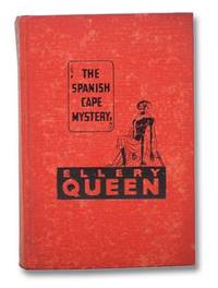 The Spanish Cape Mystery: A Problem in Deduction by Queen, Ellery - 1935