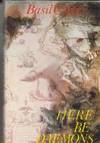Here Be Daemons: Tales Of Horror And The Uneasy