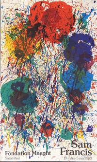 SAM FRANCIS. Foundation Maeght. Saint Paul. 19 mars-5 mai 1983. (Original Poster)