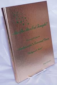 Are the Stars Out Tonight? the story of the famous Ambassador &amp; Coconut Grove &quot;Hollywood&#039;s Hotel&quot; [inscribed &amp; signed] by Burk, Margaret Tante - 1980