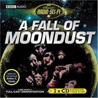 image of A Fall of Moondust (BBC Radio Classic Sci Fi Full Cast Drama) (Classic Radio Sci-Fi)