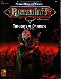 Thoughts of Darkness : Ravenloft : Advanced Dungeons & Dragons - Module RQ2