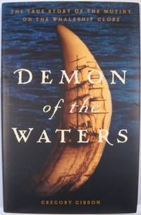 DEMON OF THE WATERS by Gibson, Gregory - 2002