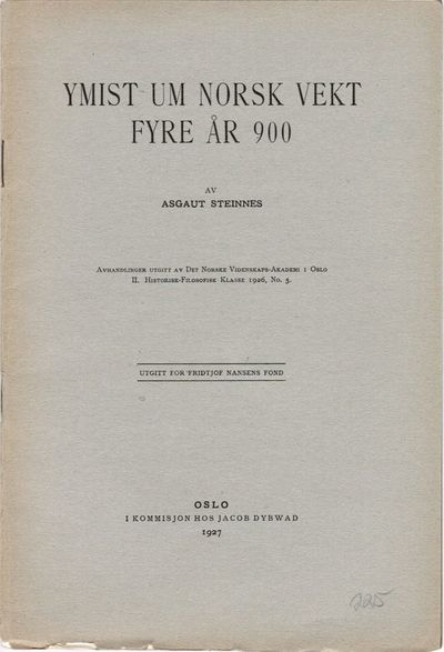 Ymist um norsk vekt fyre år 900. [Det Norske…
