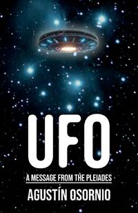UFO A Message From The Pleiades