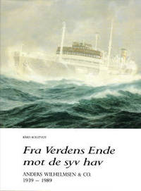 Fra Verdens Ende mot de syv hav. Anders…
