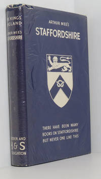 The King&#039;s England: Author Mee&#039;s Staffordshire: Beauty and the Black Country by Mee, Arthur - 0