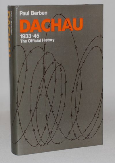Dachau 1933-1945: The Official History.