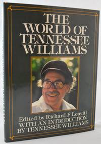 The World of Tennessee Williams by Leavitt, Richard F. (Editor) - 1978