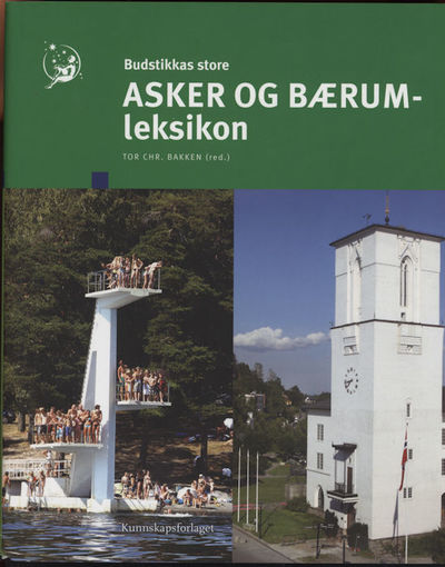 Asker og Bærum leksikon. Redaktør Tor Chr. Bakken.