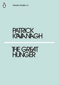 The Great Hunger: Patrick Kavanach (Penguin Modern) by Kavanagh, Patrick