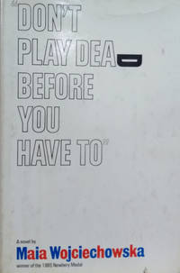 image of Don't Play Dead before You Have To
