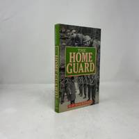 The Home Guard: A Military and Political History
