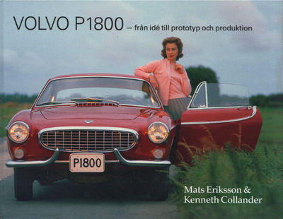 VOLVO P1800. Från idé till prototyp och…