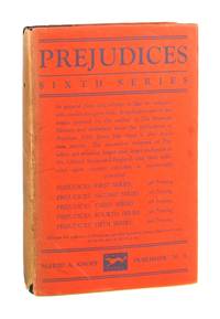 Prejudices: Sixth Series
