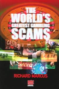 The World's Greatest Gambling Scams