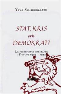 Stat, kris och demokrati. Lapporörelsens…