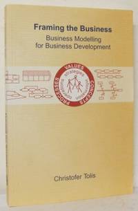 Framing the Business. Business Modelling for…