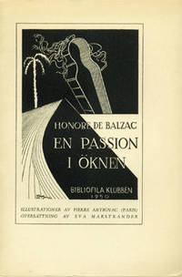 En passion i öknen.