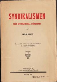 Syndikalismen från internationell ståndpunkt.…
