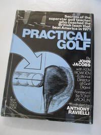 Practical Golf by John Jacobs - 1972-05-01