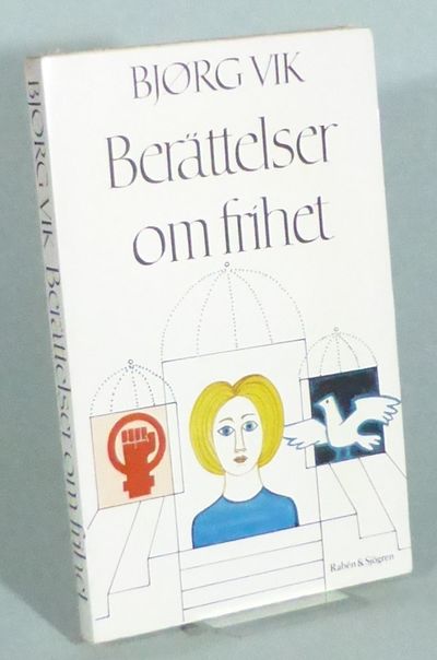 Berättelser om frihet. Översättning av Märtha och…