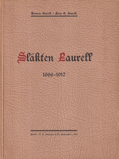 Släkten Laurell 1666-1917.
