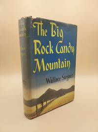 The Big Rock Candy Mountain (First edition in a dust jacket)