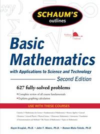 Schaum's Outline of Basic Mathematics with Applications to Science and Technology, 2ed
