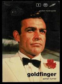 Goldfinger: Pocket Movie Guide
