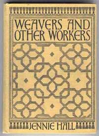 Weavers and Other Workers