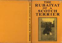 The Rubaiyat Of A Scotch Terrier