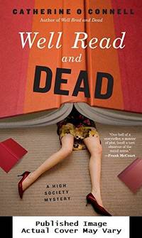 Well Read and Dead: A High Society Mystery (High Society Mysteries) (High Society Mystery Series)