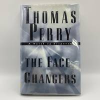 The Face-Changers by Perry, Thomas - 1998