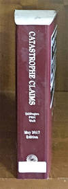 Catastrophe Claims Insurance Coverage for Natural & Man-Made Disasters by John K; Steven Plitt; Dennis J Wall et al DiMungo - 2017 - from The Lawbook Exchange Ltd (SKU: 67931)
