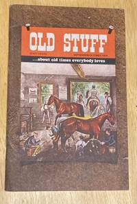 cover of Old Stuff ...about old times everybody loves September/October 1974 Magazine