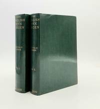 THE ENGLISH ROCK-GARDEN Volume I [&] Volume II