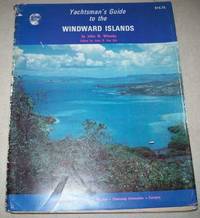 Yachtsman's Guide to the Windward Islands