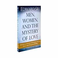 image of Men, Women, and the Mystery of Love: Practical Insights from John Paul II's Love and Responsibility