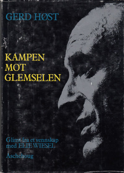 Kampen mot glemselen. Glimt fra et vennskap med…