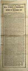 CHARGE OF THE HON. JOHN J. PEARSON, AND THE REPORT OF THE GRAND JURY. AUGUST TERM, 1861