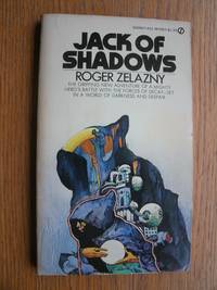 Jack of Shadows by Zelazny, Roger - 1972