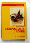 Proclaiming Unsearchable Riches.  Newcastle and the Minority Evangelical Anglicans: 1788-1900