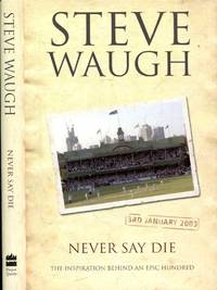 Never Say Die