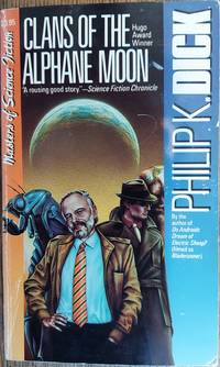 Clans of the Alphane Moon  (Masters of Science Fiction)